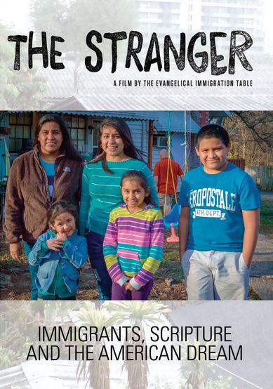 The Stranger: Immigrants, Scripture and American Dream