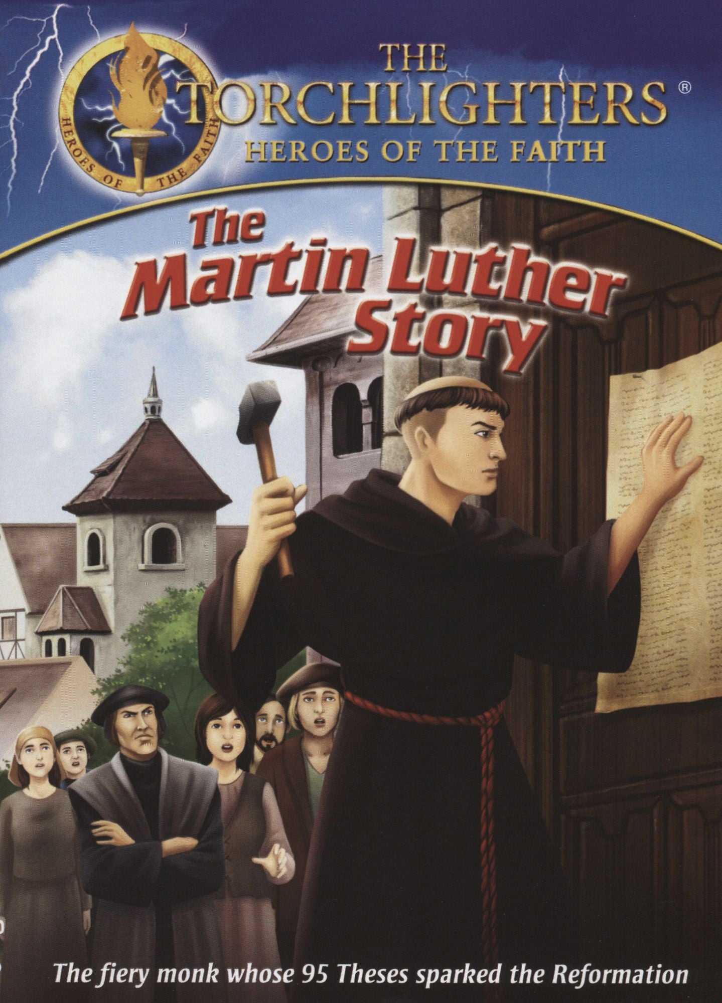 The Torchlighters: The Martin Luther Story