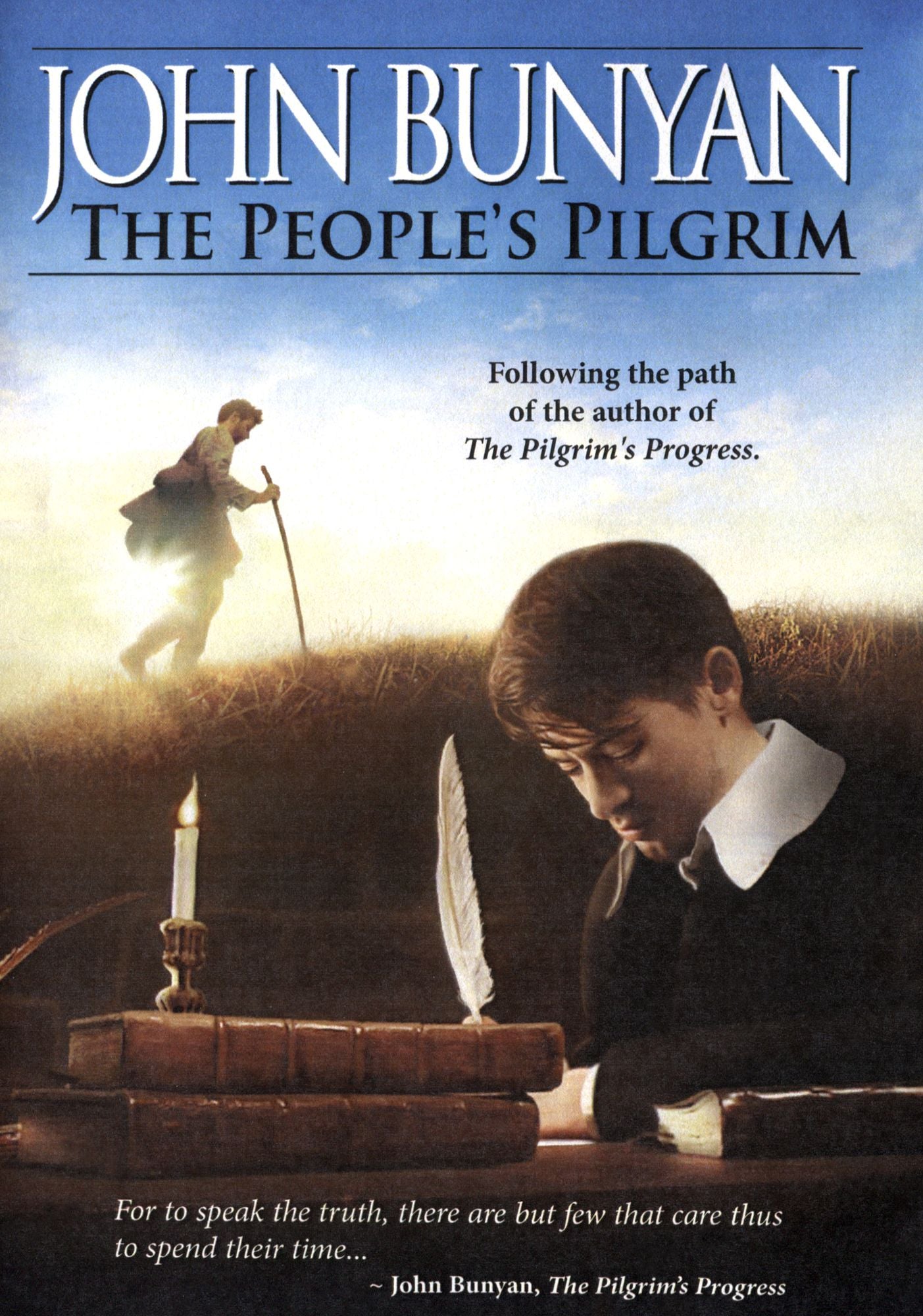 John Bunyan: The People's Pilgrim