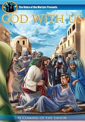 God With Us: The Coming Of The Savior