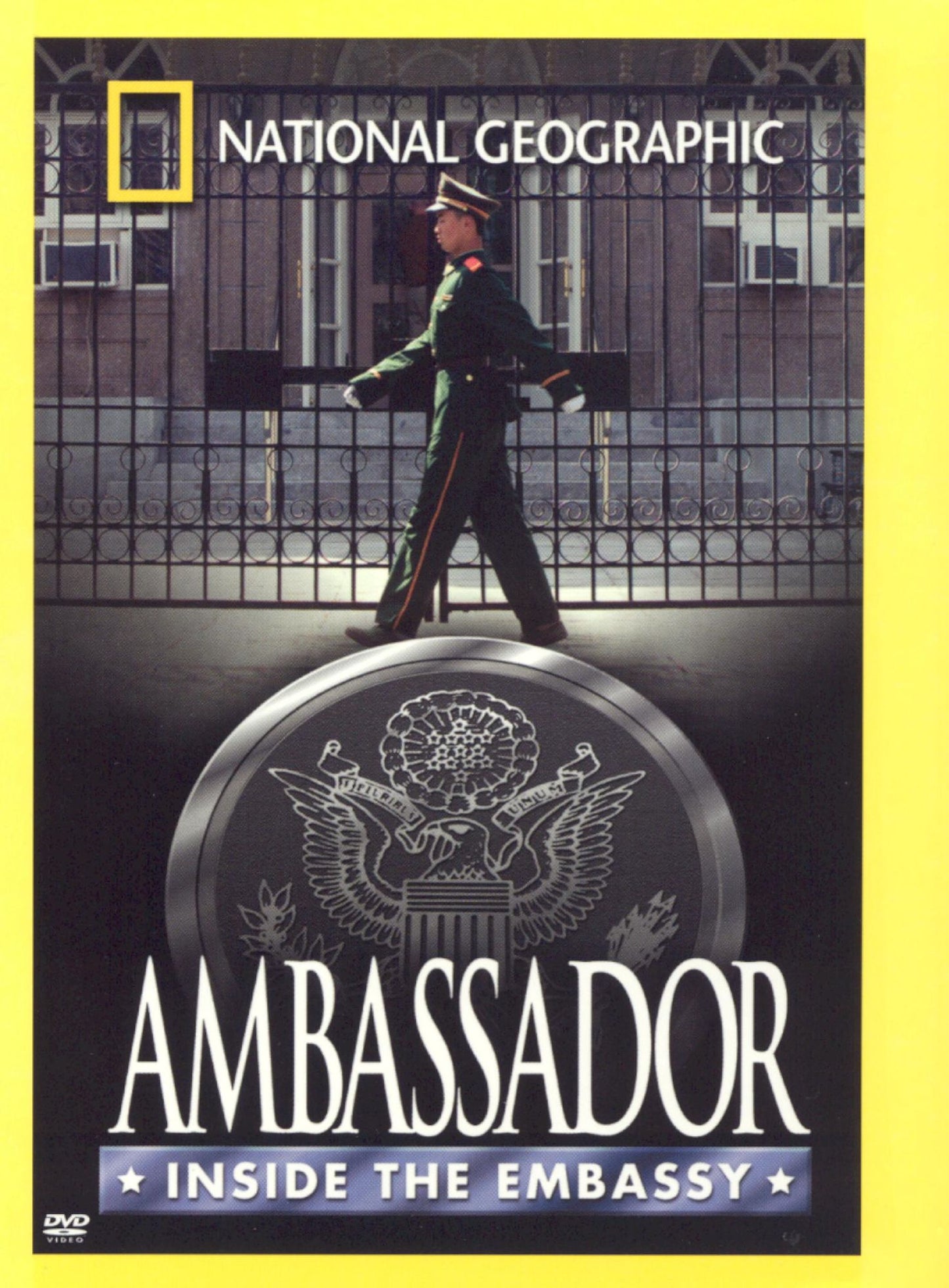 National Geographic: Ambassador - Inside the Embassy
