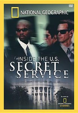 National Geographic: Inside the U.S. Secret Service