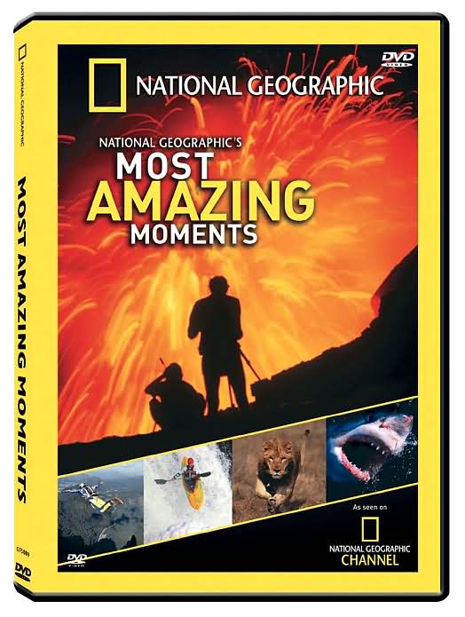 National Geographic's Most Amazing Moments