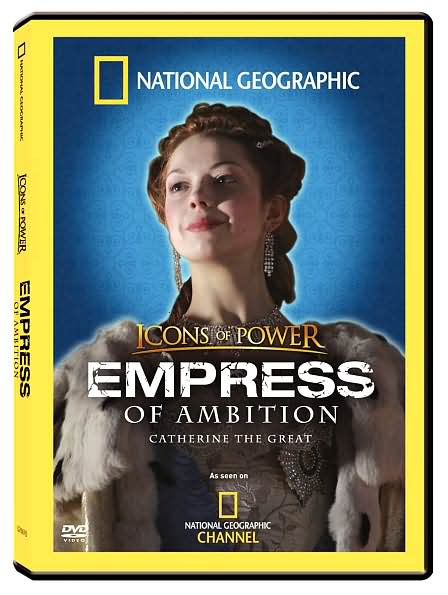 National Geographic: Icons of Power - Empress of Ambition, Catherine the Great