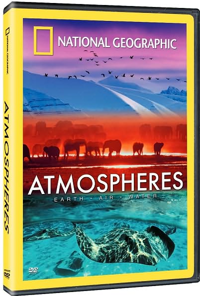 National Geographic: Atmospheres - Earth, Air and Water