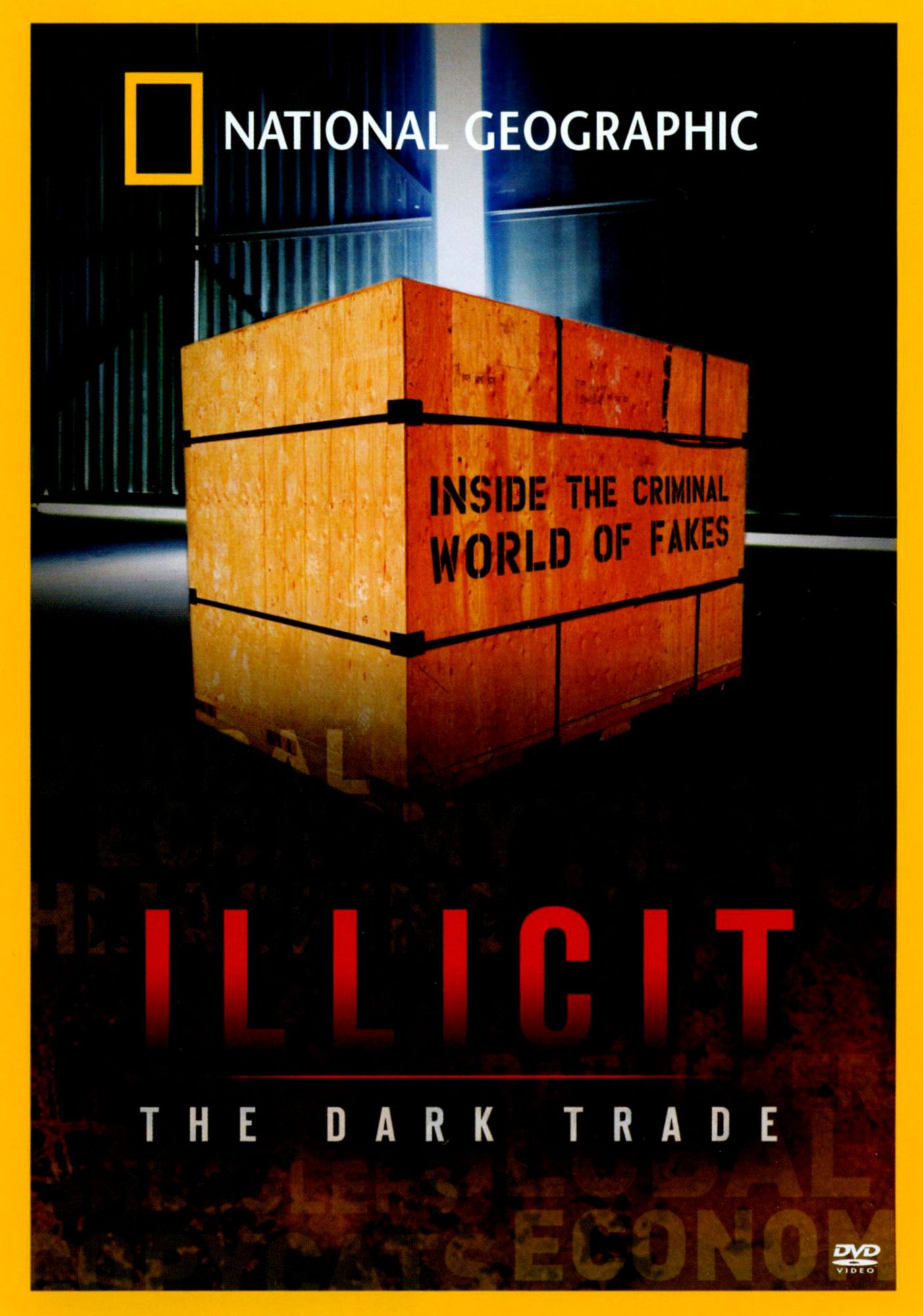 National Geographic: Illicit - The Dark Trade