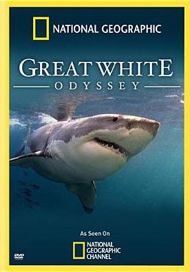 National Geographic: The Great White Odyssey