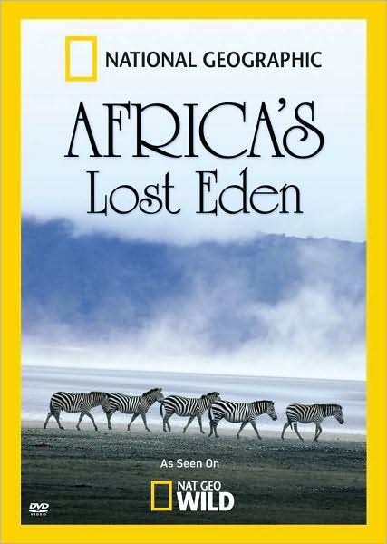 National Geographic: Africa's Lost Eden