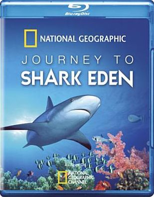 Nature Untamed: Journey to Shark Eden [Blu-ray]