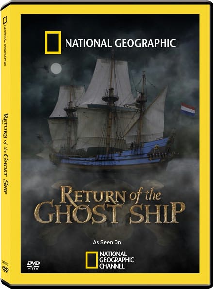 National Geographic: Return of the Ghost Ship