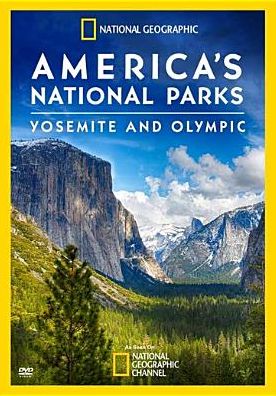 America's National Parks: Yosemite And Olympic