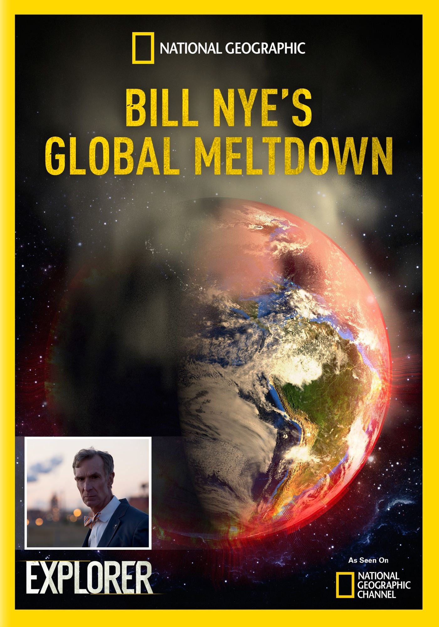 National Geographic Explorer: Bill Nye's Global Meltdown