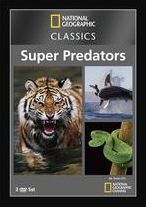 National Geographic Classics: Super Predators