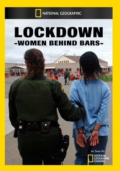 Lockdown: Women Behind Bars