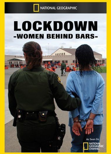 Lockdown: Women Behind Bars
