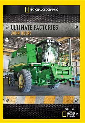 Ultimate Factories: John Deere