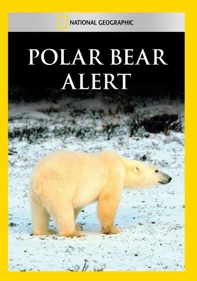 National Geographic: Polar Bear Alert