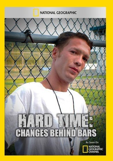 Hard Time: Changes Behind Bars