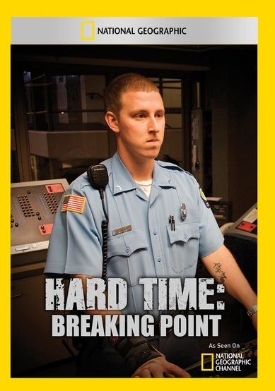 Hard Time: Breaking Point