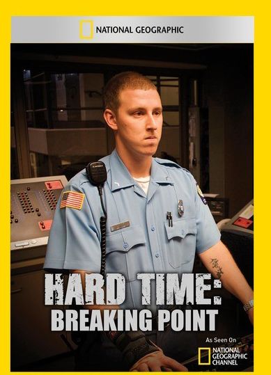 Hard Time: Breaking Point
