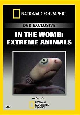 In the Womb: Extreme Animals