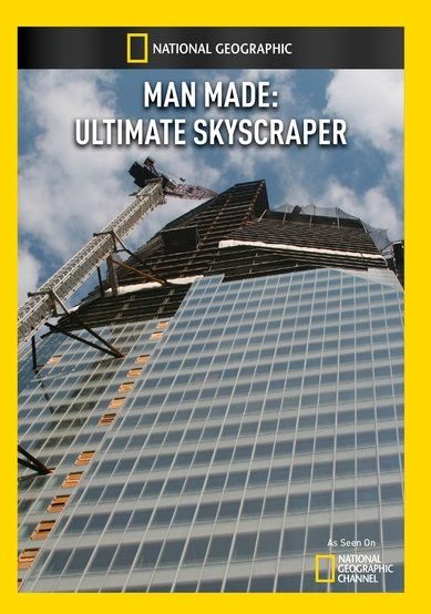 Man Made: Ultimate Skyscraper