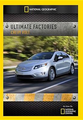 Ultimate Factories: Chevy Volt