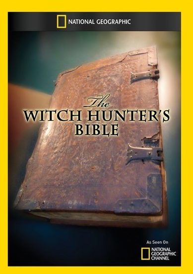 The Witch Hunter's Bible
