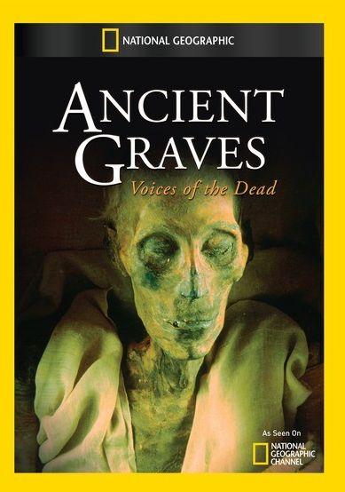 Ancient Graves: Voices of the Dead