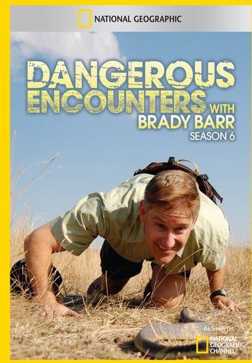 Dangerous Encounters With Brady Barr Season 6