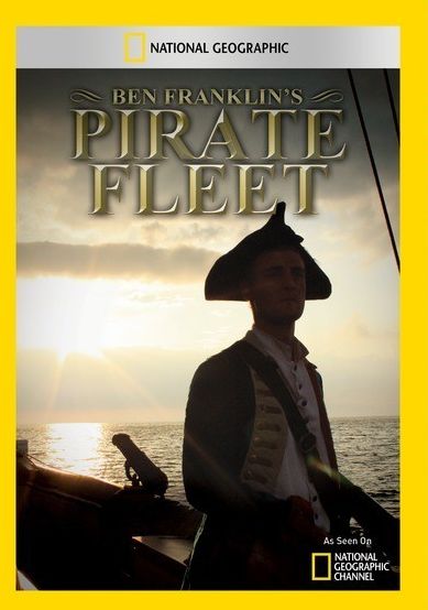 Ben Franklin's Pirate Fleet