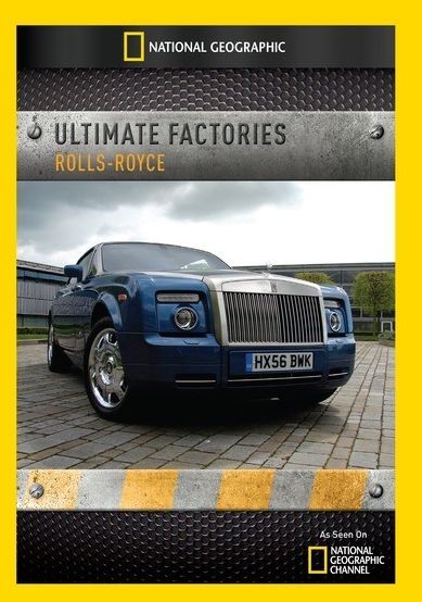 Ultimate Factories: Rolls-Royce