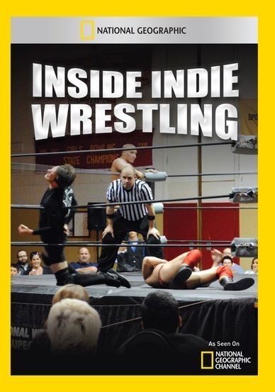 Inside Indie Wrestling