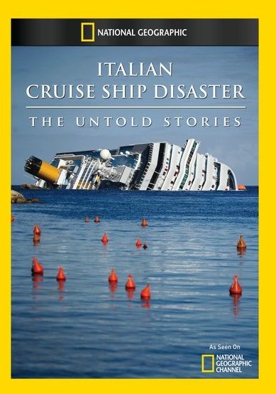 Italian Cruise Ship Disaster: The Untold Stories