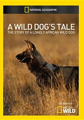 A Wild Dog's Tale