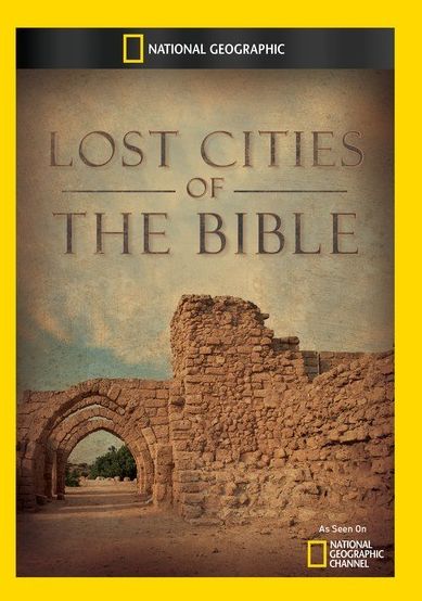 Lost Cities of the Bible