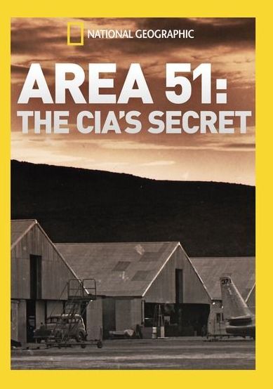 Area 51: The Cia's Secret