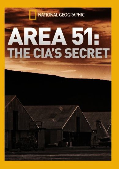 Area 51: The Cia's Secret