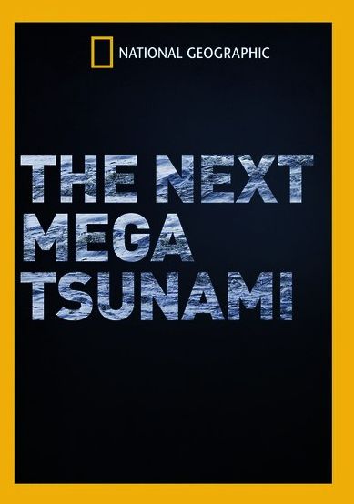 Next Mega Tsunami