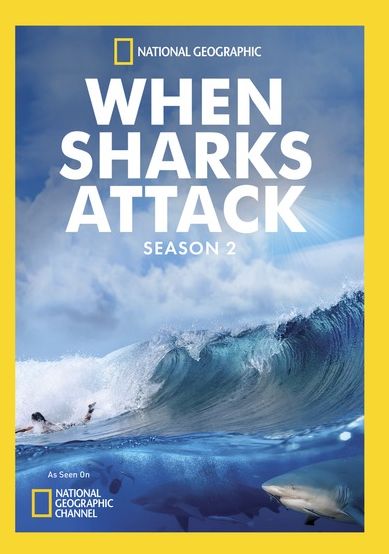 When Sharks Attack: Season 2