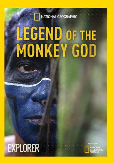 National Geographic Explorer: Legend of the Monkey God