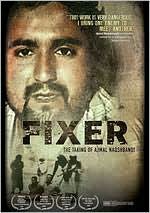 Fixer: The Taking of Ajmal Naqshbandi