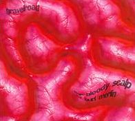 The Bloody Scalp Of Burt Merlin