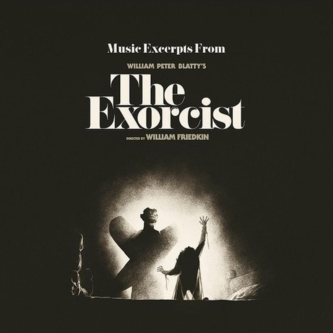 Music Excerpts From The Exorcist [Remastered]