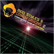 Mad Styles & Crazy Visions, Vol. 2