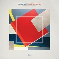 If Music Presents: You Need This! A Journey Into Deep Jazz [Lp]