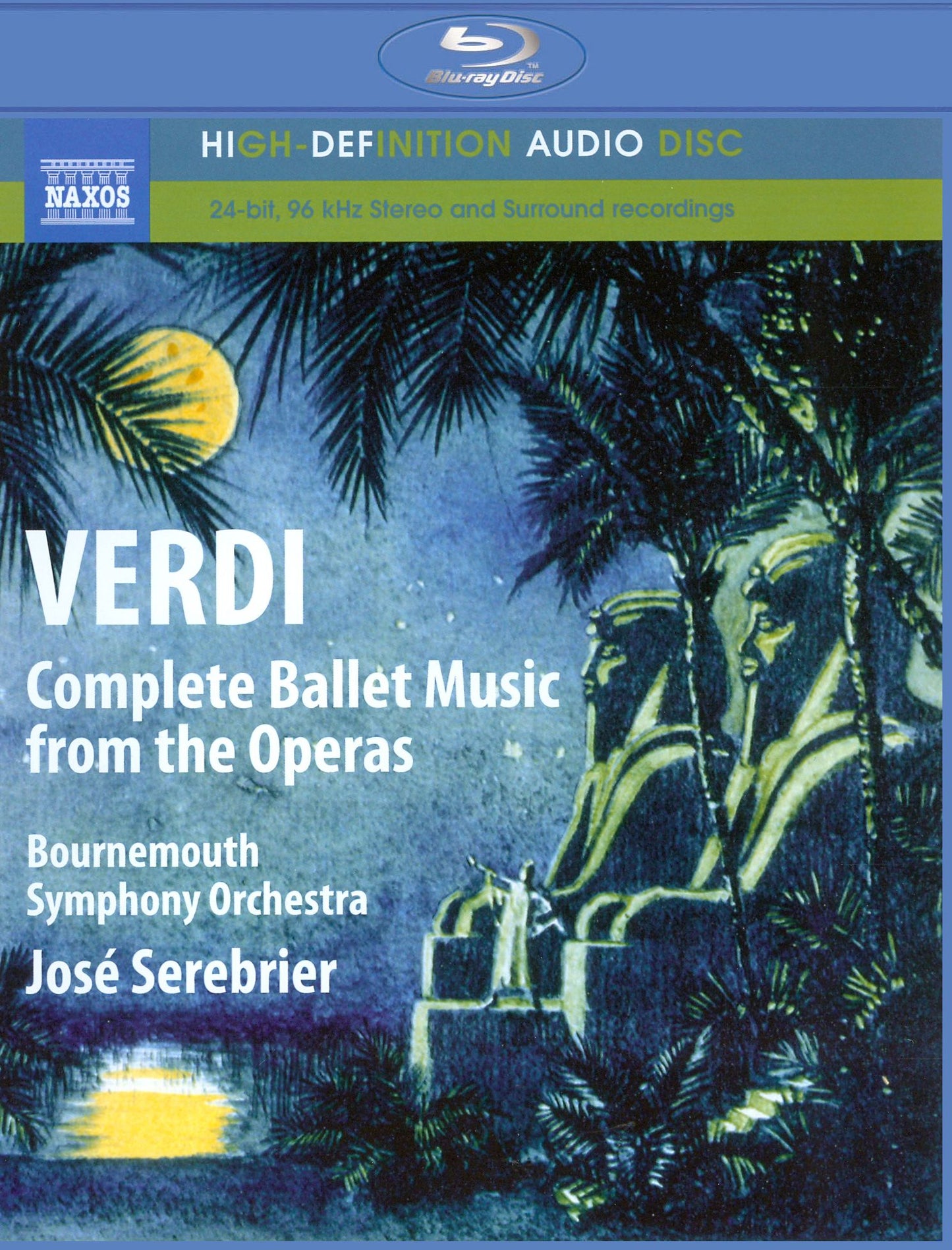 Bournemouth Symphony Orchestra: Verdi - Complete Ballet Music from the Operas [Blu-ray]