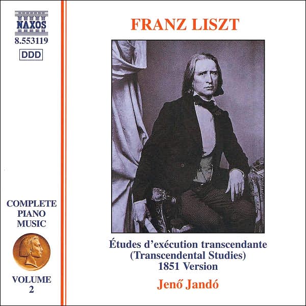 Franz Liszt: ?tudes d'ex?cution transcendante 1851 version