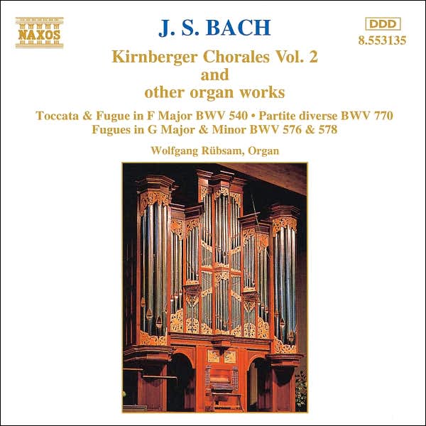 J.S. Bach: Kirnberger Chorales Vol. 2 and other Organ Works