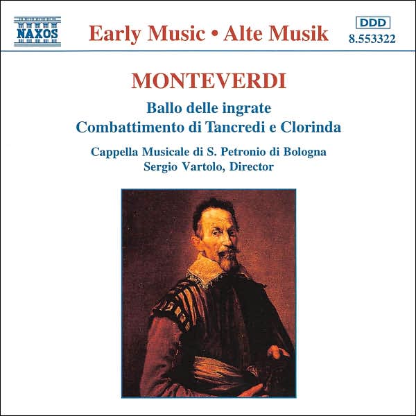 Monteverdi: Ballo delle ingrate; Combattimento di Tancredi e Clorinda